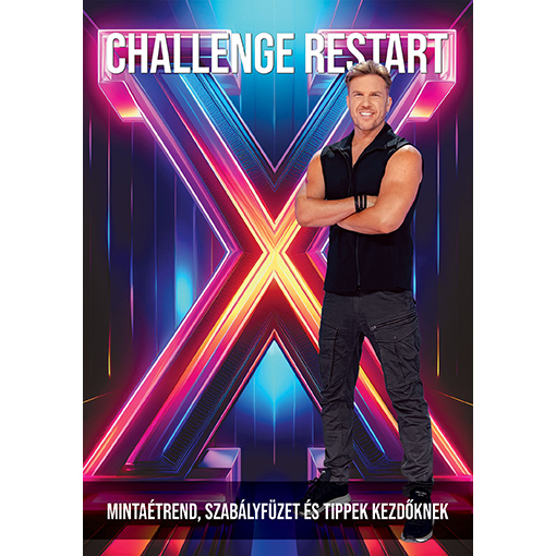 CHALLENGE RESTART X mintaétrend, szabályfüzet és tippek kezdőknek